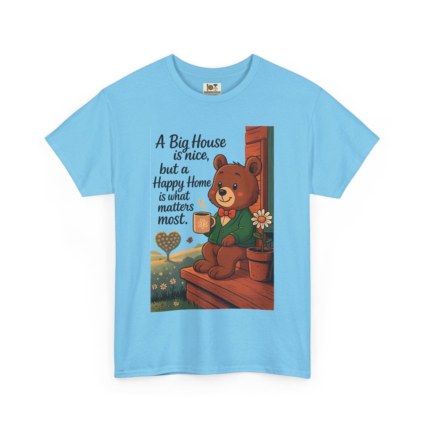 Cozy Bear Graphic Tee | A Big House is Nice, Happy Home Matters | Unisex Cotton T-Shirt, Gift for Home Lovers, Family, Friends, Birthdays