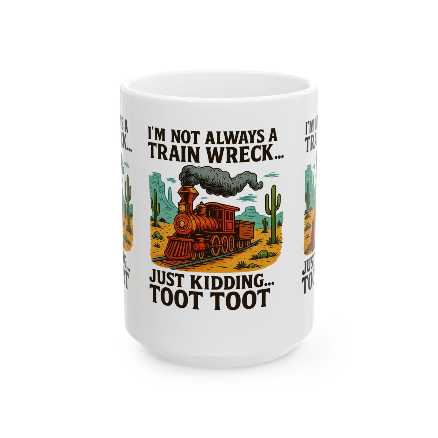 Humorous Trainwreck Mug - Perfect Gift, Funny Coffee Tea Cup, 11oz, 15oz, Ideal for Birthdays, Holidays, Train Lovers