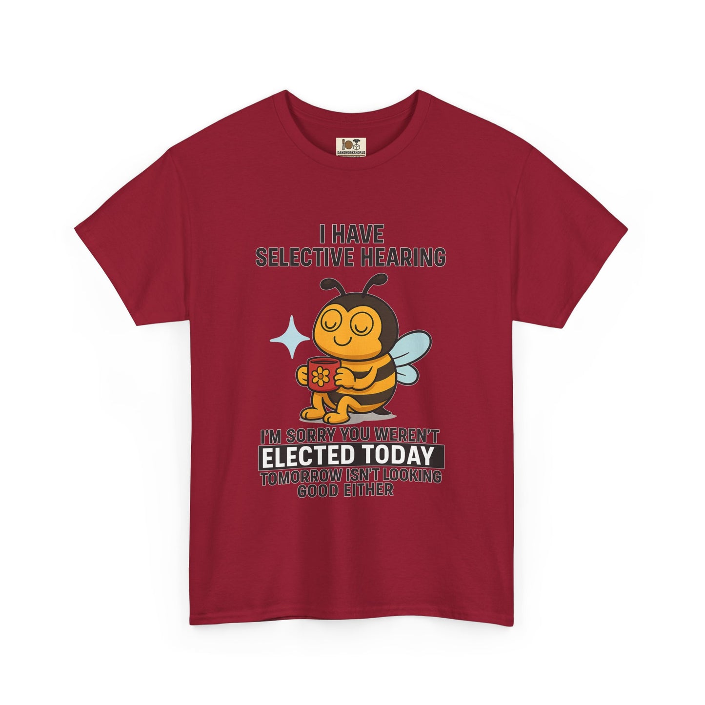 Funny Bee Selective Hearing Tee, Humorous T-Shirt for Adults, Gifts for Bee Lovers, Birthday, Funny Gift, Casual Wear