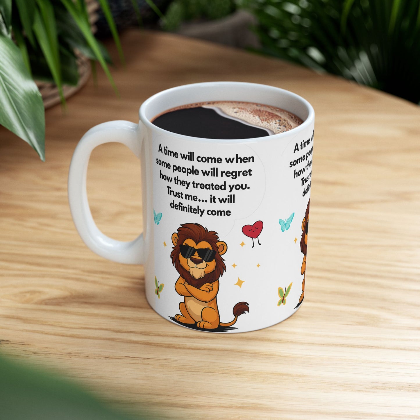 Confident Lion Quote Mug | Gift for Friends, Motivational Ceramic Mug, Cute Animal Design, Coffee Tea Cup, Positive Vibes