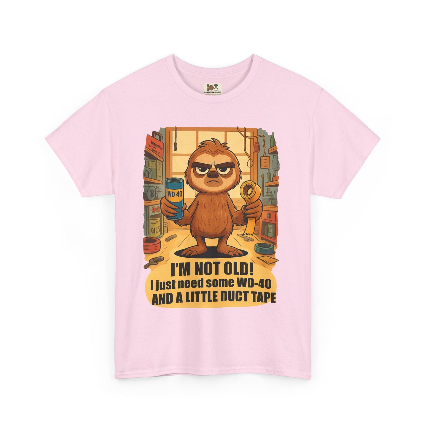 Funny Quote Tee, I'm Not Old WD-40 Sloth Shirt, Gift for Dad, Birthday Humor T-Shirt, Unisex Funny Cotton Top