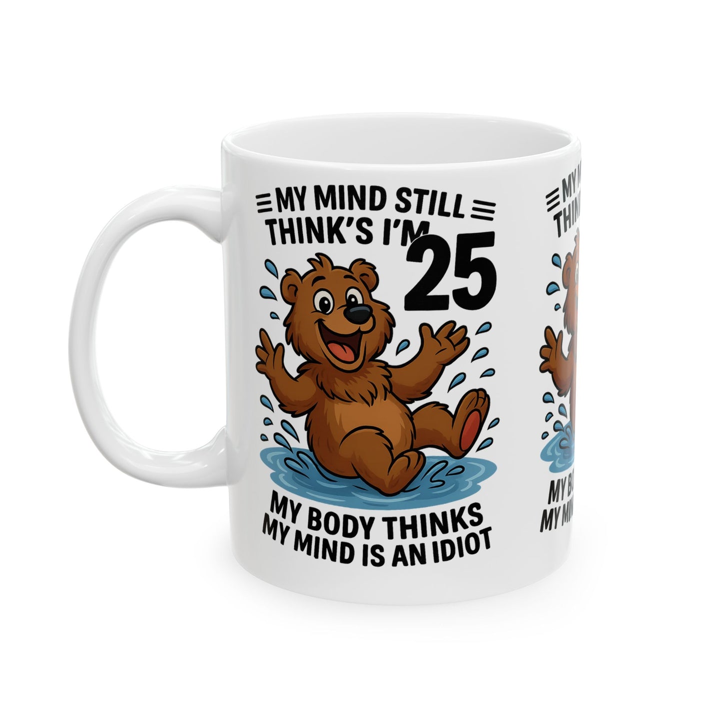 Funny Bear Ceramic Mug - Perfect Gift for Birthdays, Humor Lovers, Coffee Lovers, Friends, Funny Gift