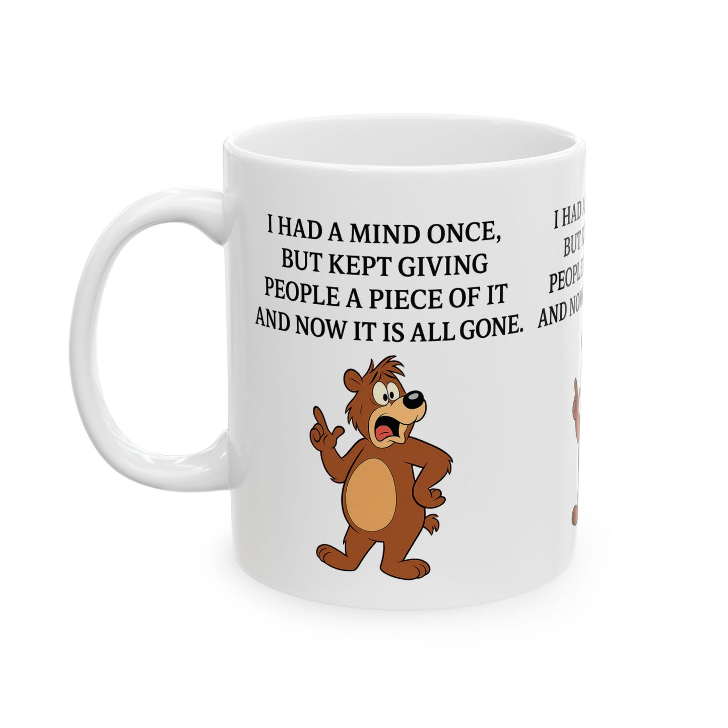 Funny Animal Ceramic Mug, Gift for Bear Lovers, Coffee Cup, Humor Mug, Office Decor, Birthday Gift