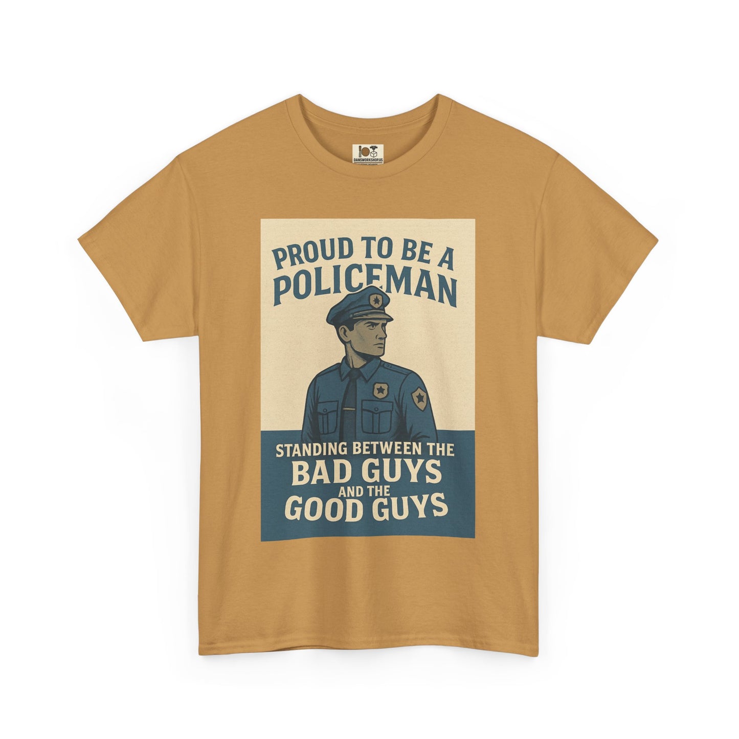 Proud to Be a Policeman Tee | Unisex Cotton Shirt, Police Apparel, Law Enforcement Gift, Support Our Police, Motivational Graphic Tee