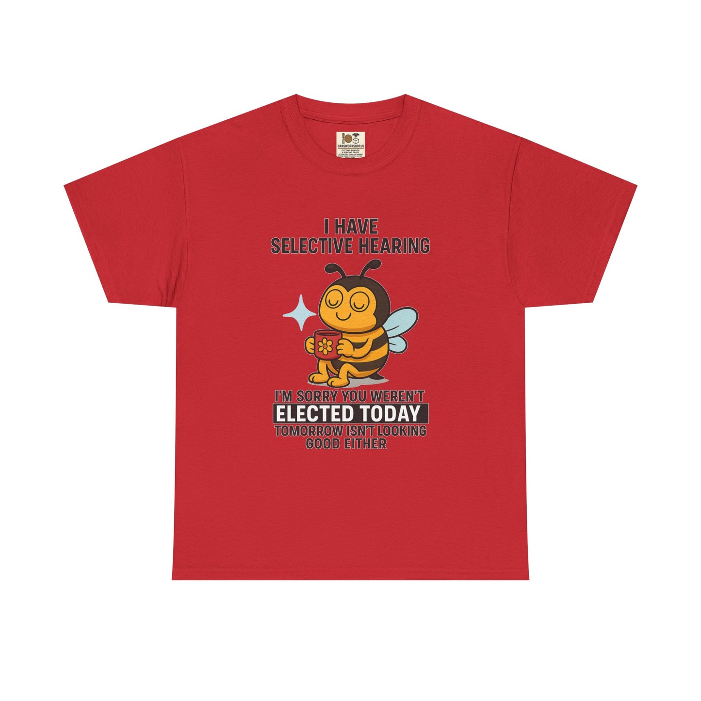 Funny Bee Selective Hearing Tee, Humorous T-Shirt for Adults, Gifts for Bee Lovers, Birthday, Funny Gift, Casual Wear