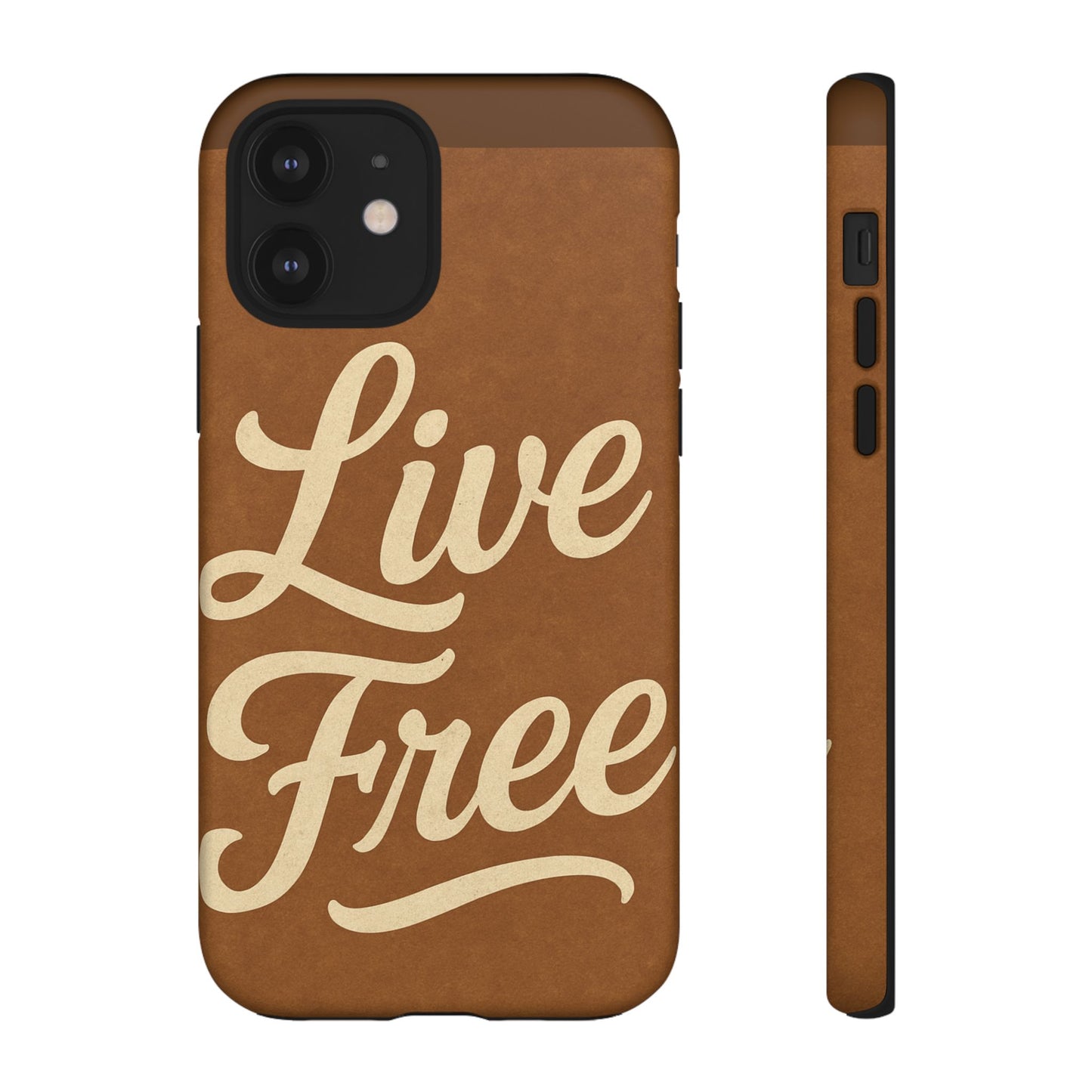 Live Free Phone Case, Tough Cases, Inspirational Phone Accessories, Gift for Adventurers, Customizable Design, Unique Tech Gifts
