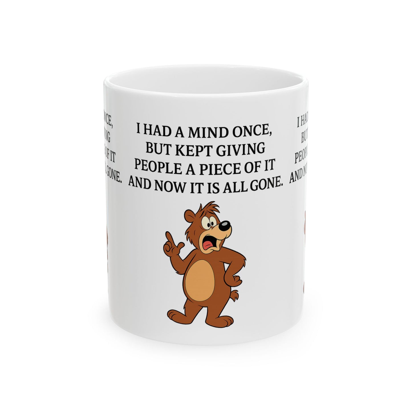 Funny Animal Ceramic Mug, Gift for Bear Lovers, Coffee Cup, Humor Mug, Office Decor, Birthday Gift