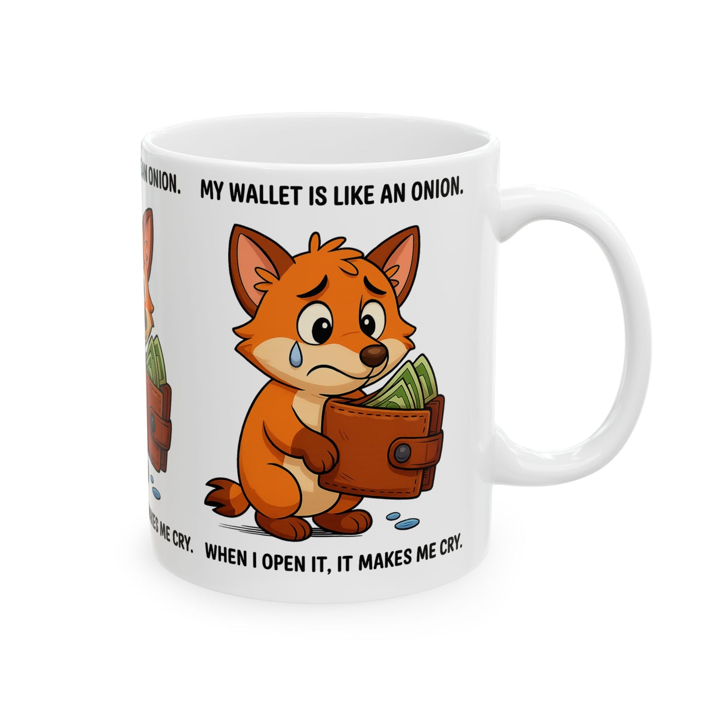 Funny Fox Ceramic Mug - My Wallet is Like an Onion, Gift for Friends, Coffee Lover, Humor Mug, Birthday, Office Decor
