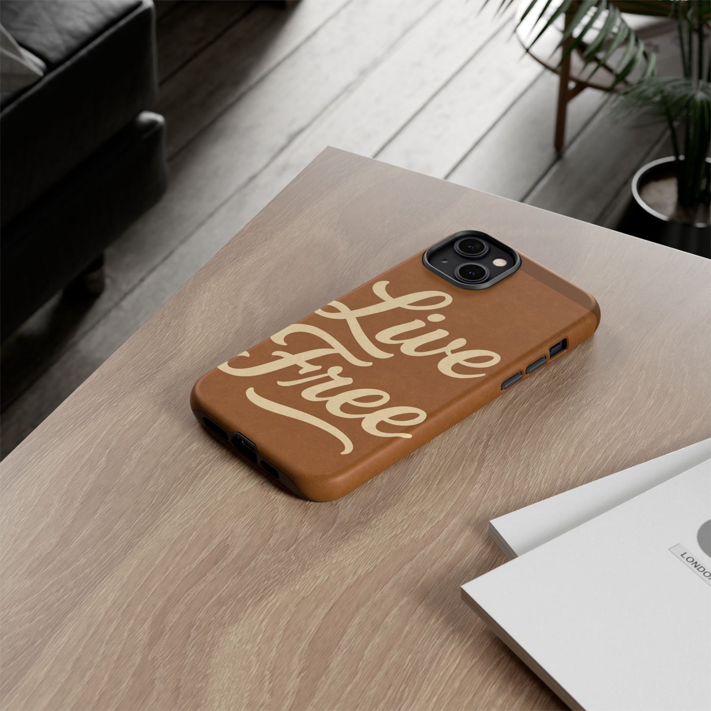 Live Free Phone Case, Tough Cases, Inspirational Phone Accessories, Gift for Adventurers, Customizable Design, Unique Tech Gifts