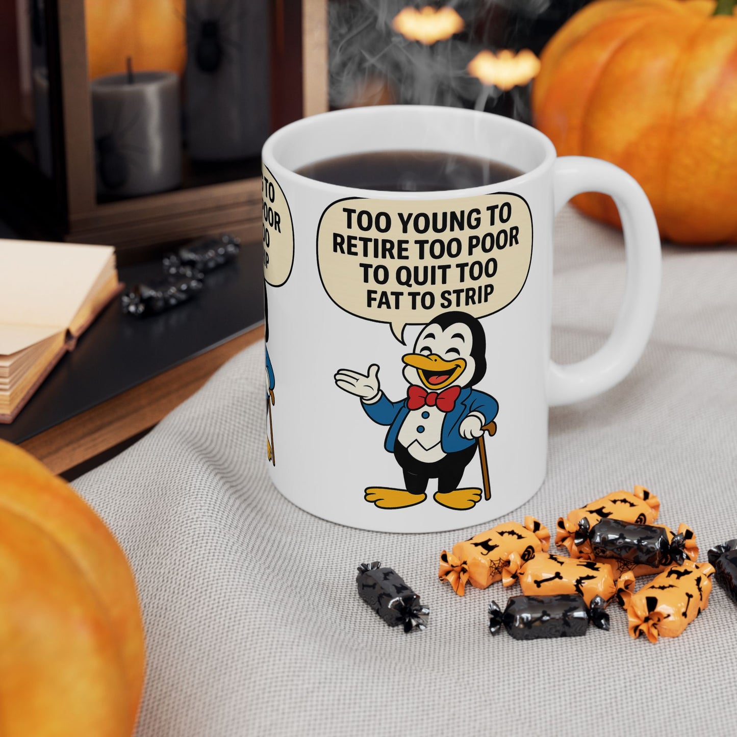 Funny Penguin Ceramic Mug with Quote | Gift for Coffee Lovers, Humor, Retirement, Birthday, Office Decor