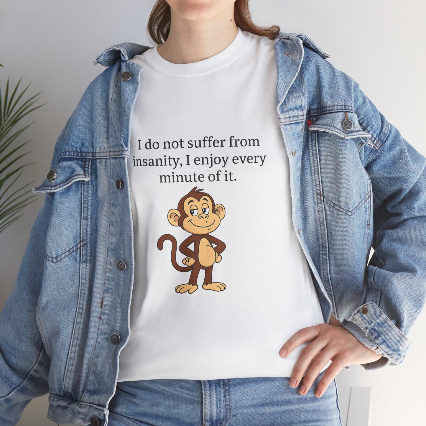 Whimsical Monkey Quote Tee - Fun Graphic Shirt for Casual Days, Gift for Friends, Family Gatherings, Birthdays, Humor Apparel