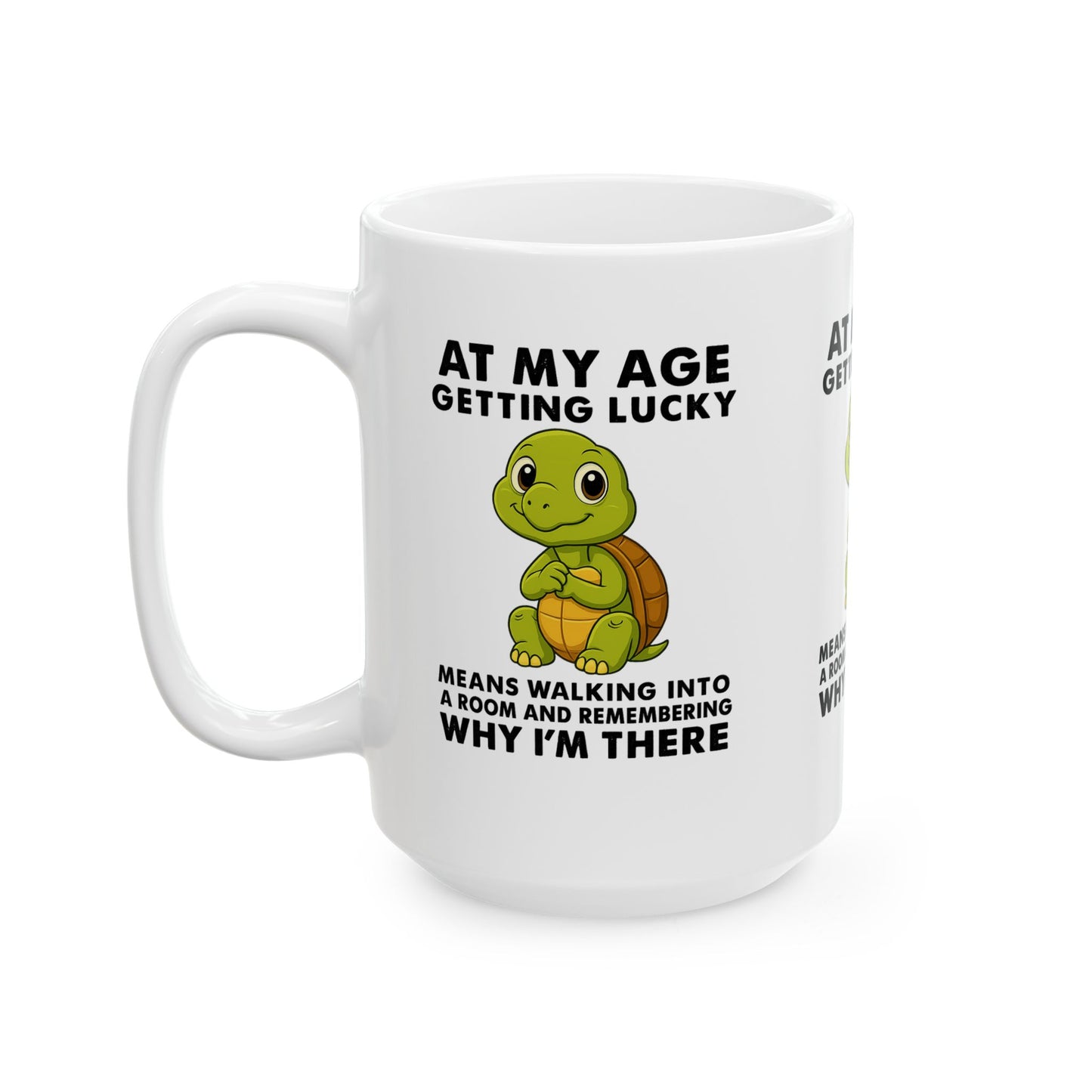 Funny Turtle Mug - Getting Lucky at My Age, Cute Gift for Seniors, Coffee Cup for Birthdays, Fun Home Decor, Humorous Tea Mug