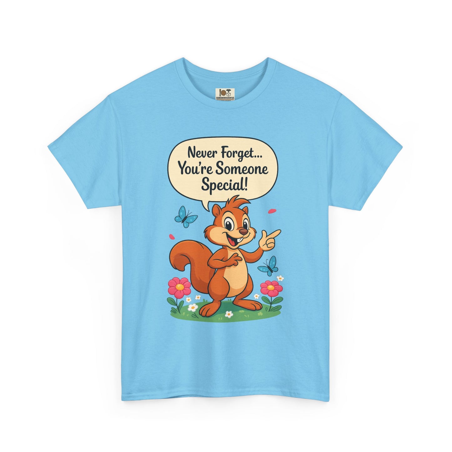 Special Message Unisex Tee, Positive Affirmation Shirt, Cute Squirrel Graphic Tee, Gift for Friends, Everyday Casual Wear