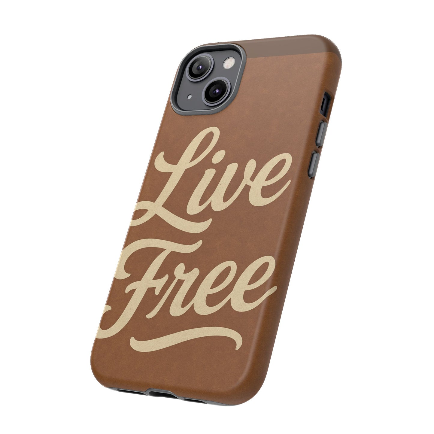 Live Free Phone Case, Tough Cases, Inspirational Phone Accessories, Gift for Adventurers, Customizable Design, Unique Tech Gifts