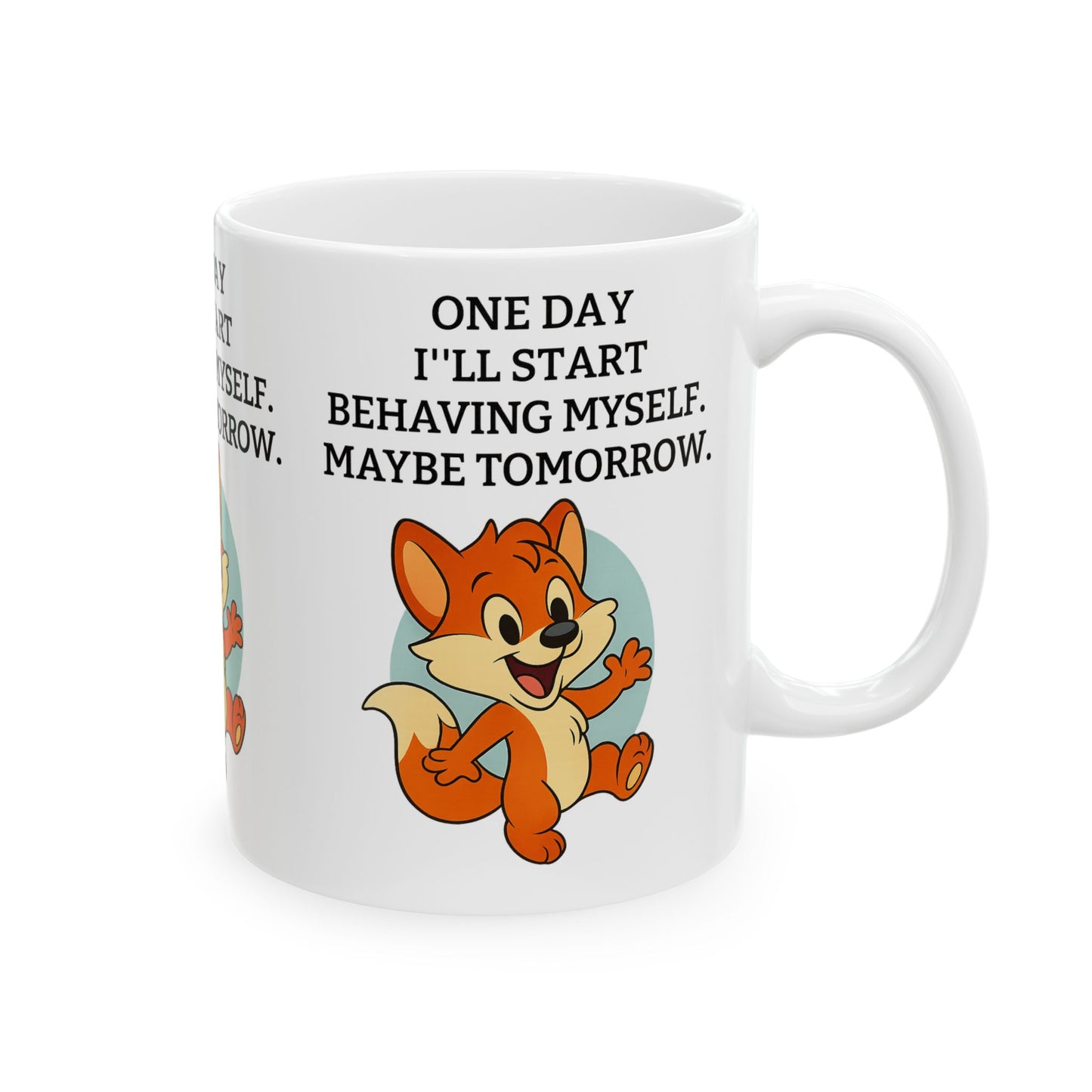 Whimsical Fox Ceramic Mug - Fun Quote, Gift for Animal Lovers, Unique Home Decor, Coffee Lover's Gift, Cute Kitchenware