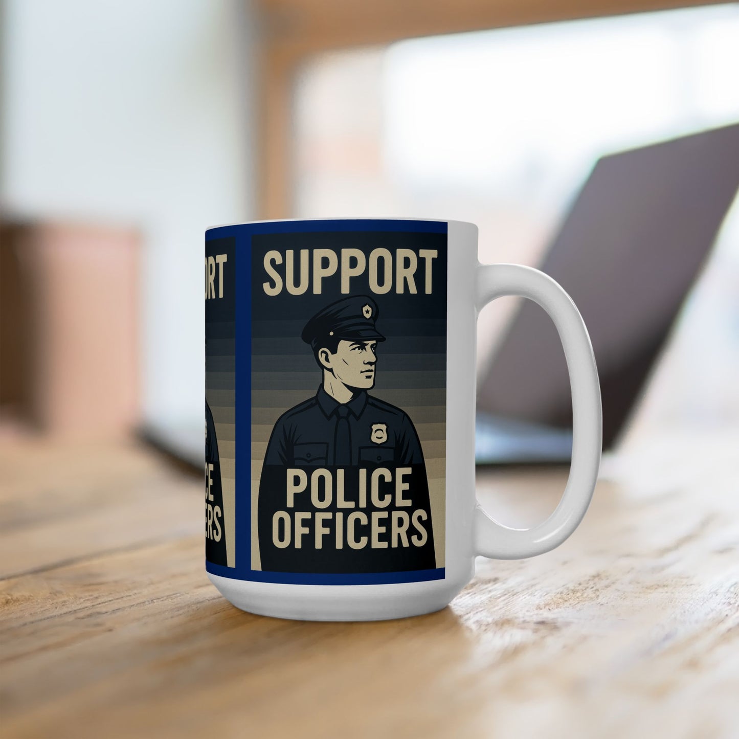 Support Police Officers Ceramic Mug | Unique Gift for Law Enforcement Appreciation, Police Supporter, Coffee Lover, Officer Tribute