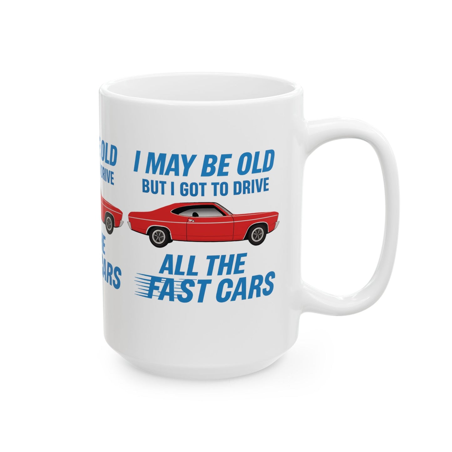 Vintage Car Enthusiast Mug, Classic Vehicle Gift, Car Lover Coffee Cup, Birthday Present for Him, Father's Day Mug, FAST CARS. CARS, OLD