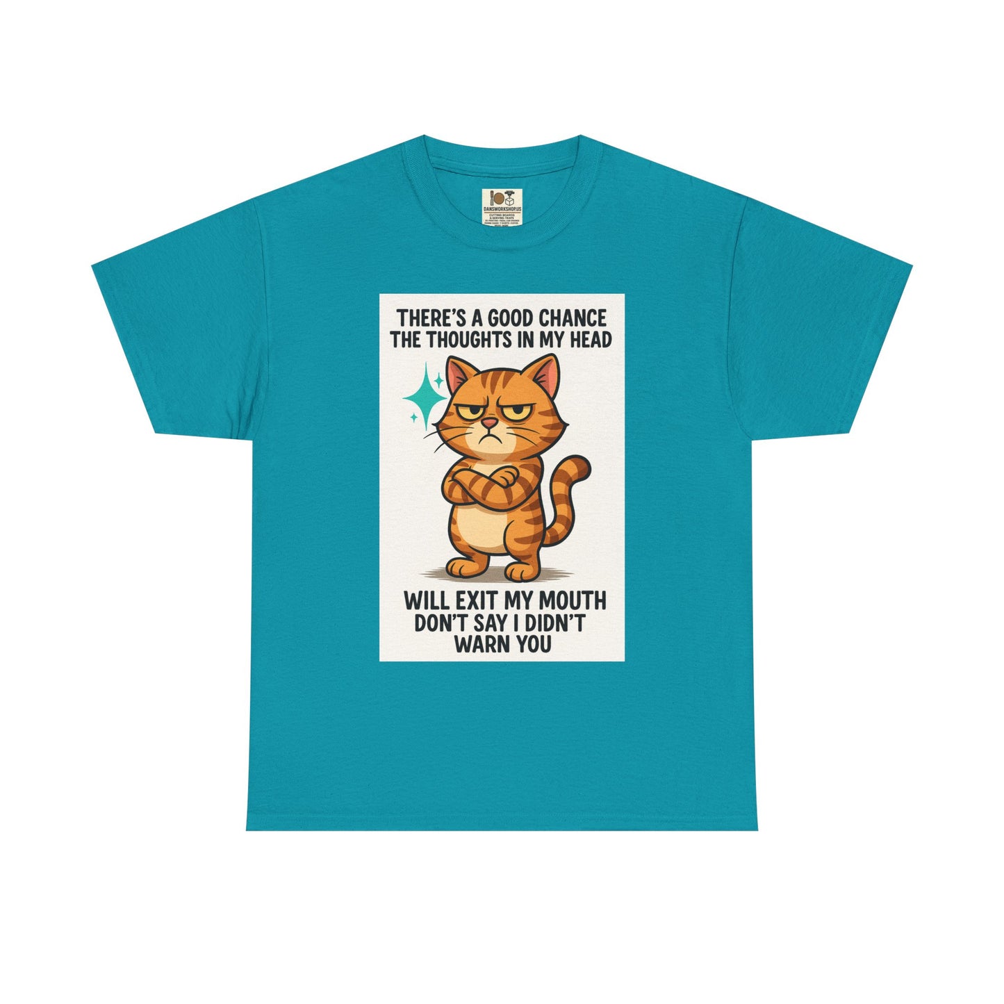 Funny Cat Quote Unisex Heavy Cotton Tee, Humorous Cat Lover Gift, Casual Everyday Wear, Perfect for Birthdays, Cat Awareness