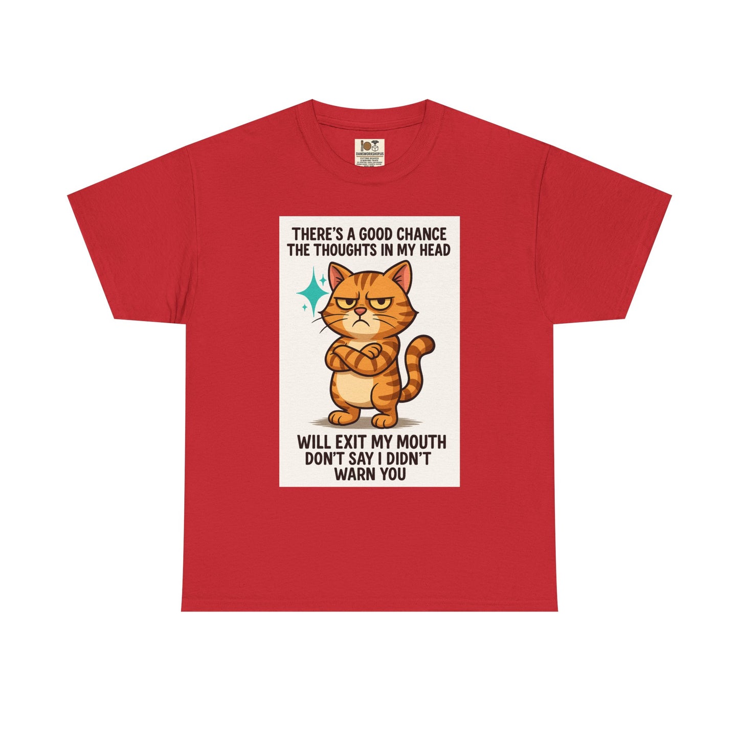 Funny Cat Quote Unisex Heavy Cotton Tee, Humorous Cat Lover Gift, Casual Everyday Wear, Perfect for Birthdays, Cat Awareness