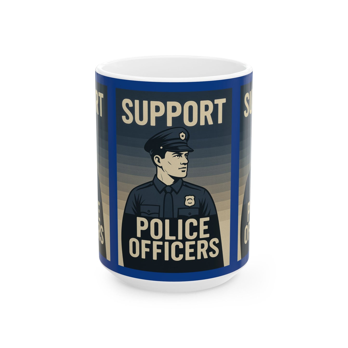 Support Police Officers Ceramic Mug | Unique Gift for Law Enforcement Appreciation, Police Supporter, Coffee Lover, Officer Tribute