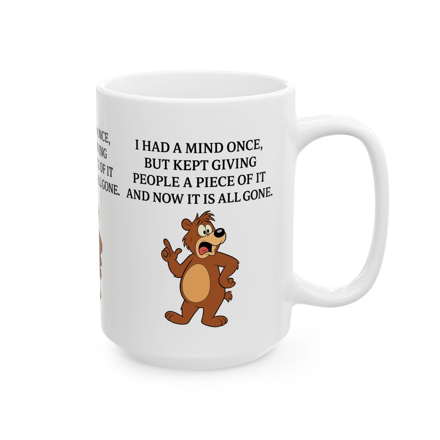 Funny Animal Ceramic Mug, Gift for Bear Lovers, Coffee Cup, Humor Mug, Office Decor, Birthday Gift