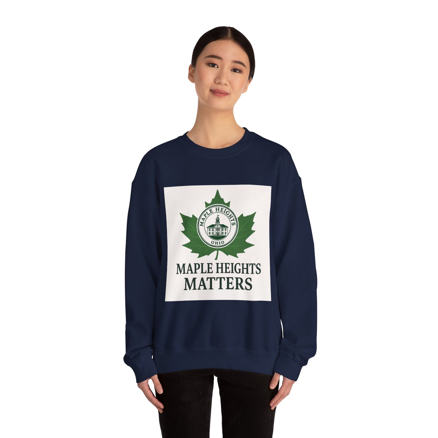 Maple Heights Matters Sweatshirt, Unisex Crewneck, Cozy Gift for Residents, Winter Wardrobe Essential, Perfect for Holidays