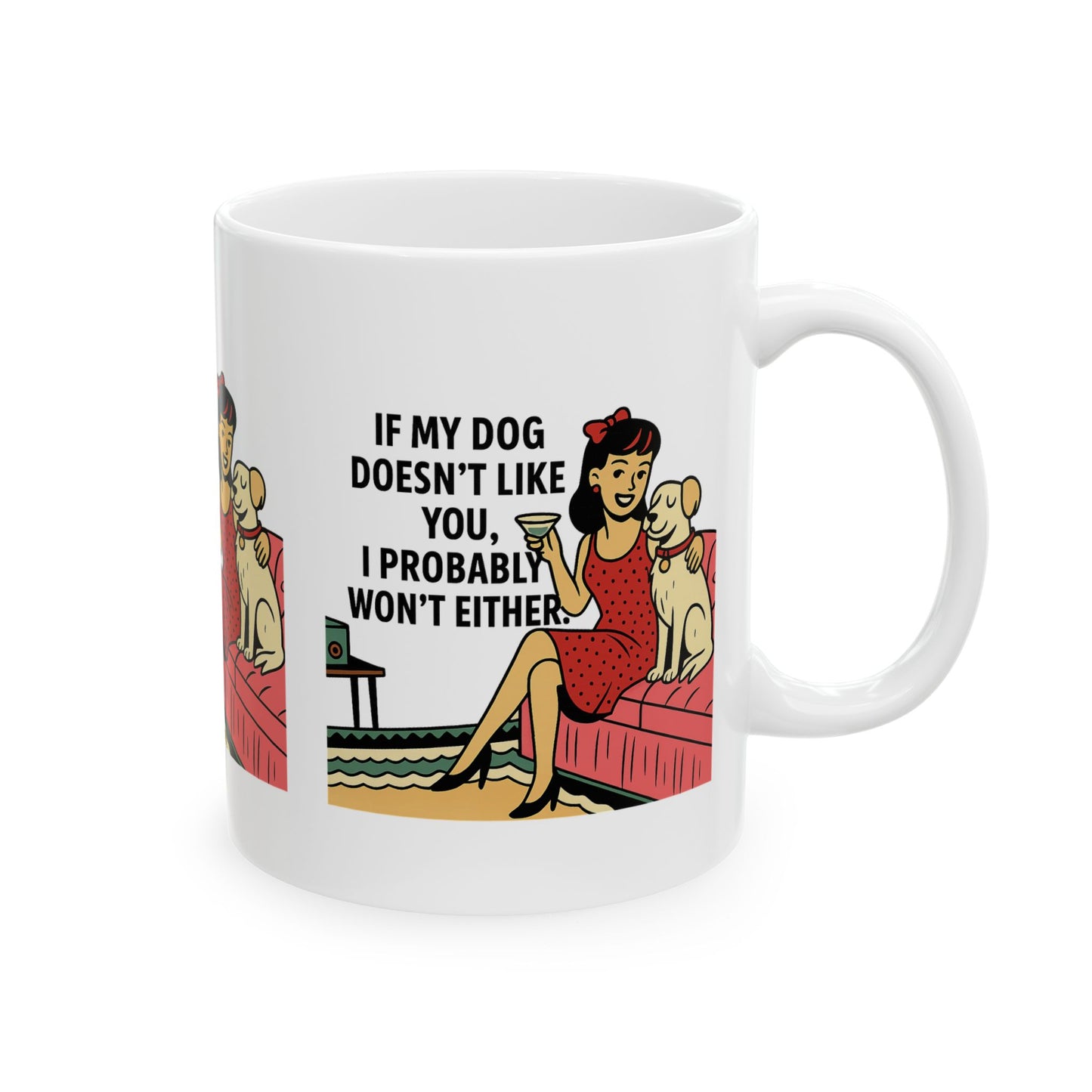 Dog Lover's Ceramic Mug | Funny Gift for Dog Owners, Pet Lover Coffee Cup, Gift for Birthdays, Holidays, Home Decor