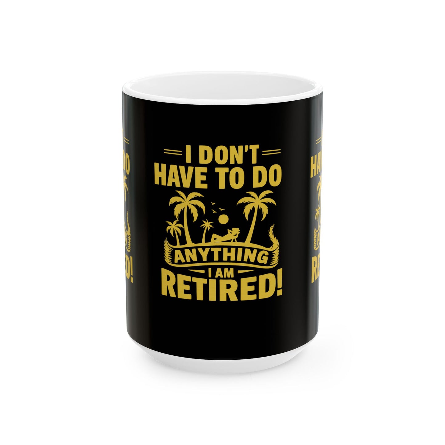 Retirement Celebration Ceramic Mug - Funny Retired Gift, Coffee Mug, Tropical Vibe, Retirement Humor, Relaxation Cup