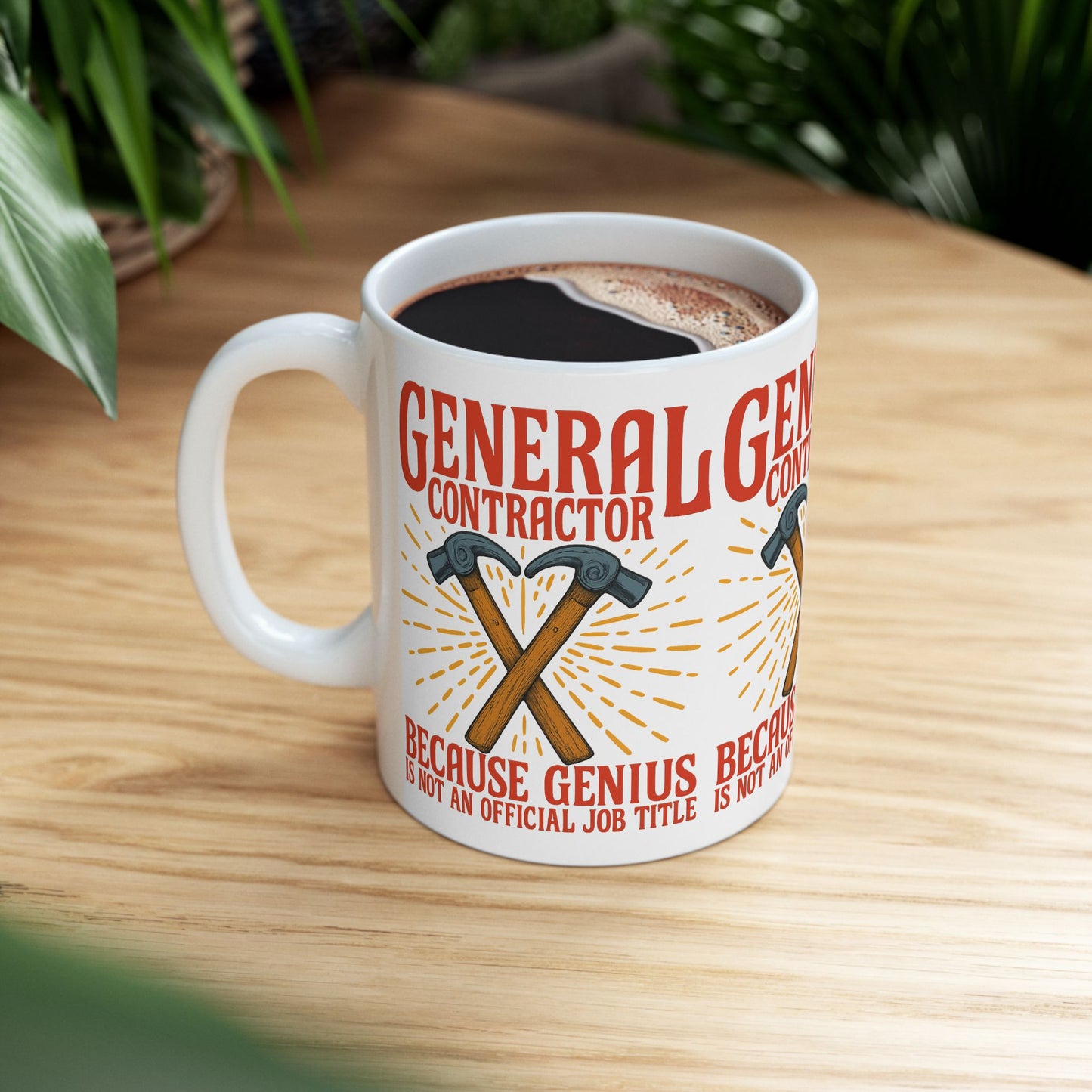 Funny Contractor Mug - General Contractor Gift for Builders, Tools Lover, Construction Humor, Unique Coffee Cup