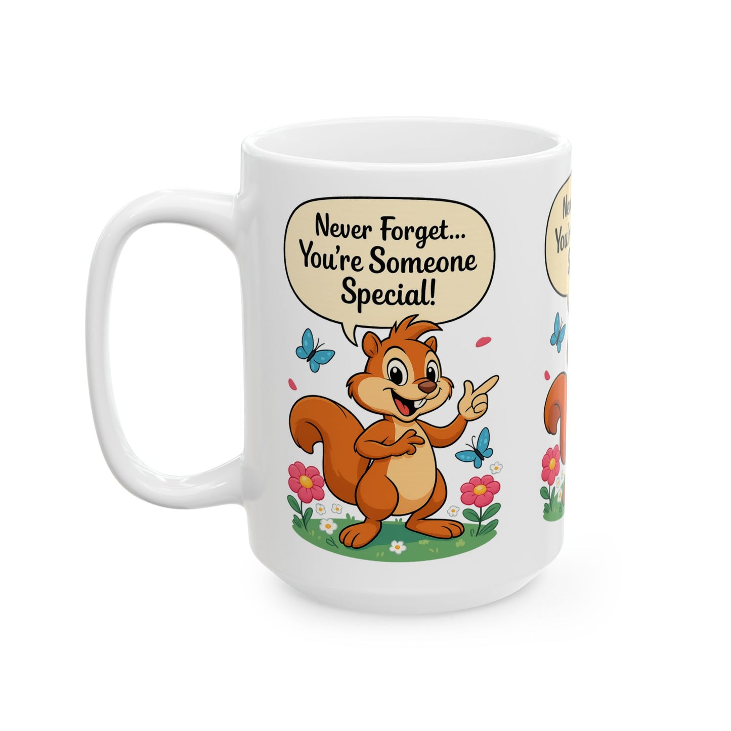 Motivational Ceramic Mug, Cute Squirrel Design, Gift for Friends, Coffee Tea Cup, Encouragement Drinkware, Birthday Present, Positive Quotes