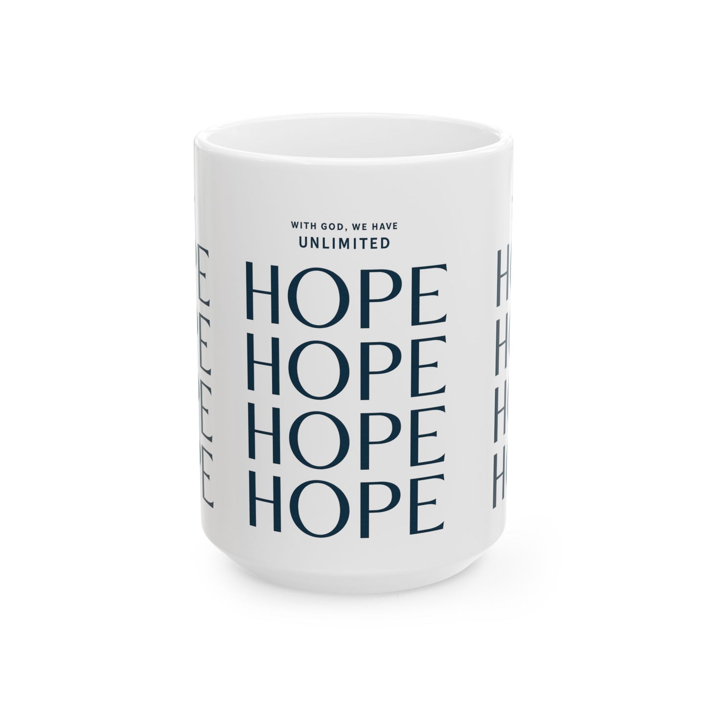 Inspirational Ceramic Mug - Unlimited Hope, Motivational Coffee Cup, Gift for Friends, Faith Mug, Home Decor, Empowering Drinkware