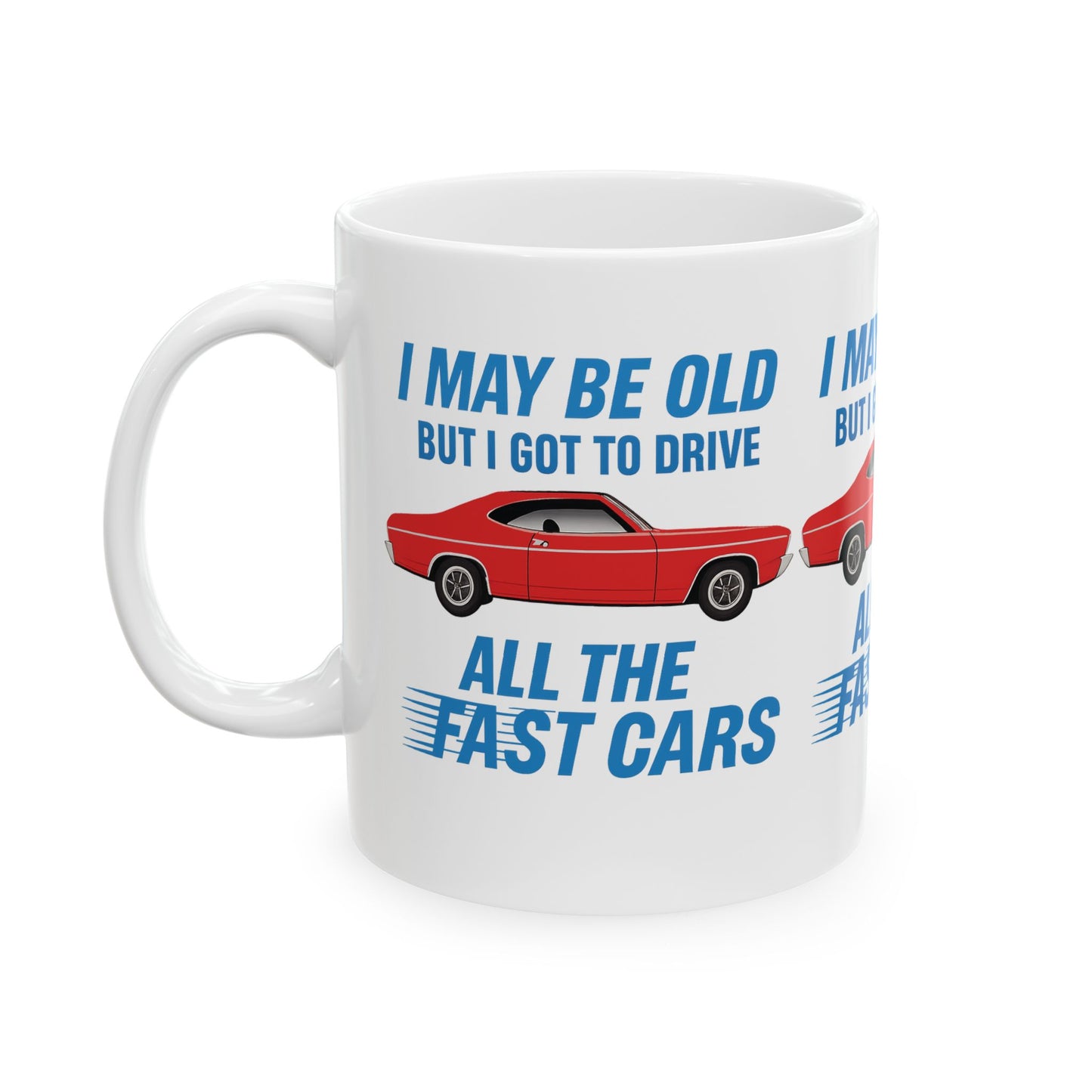 Vintage Car Enthusiast Mug, Classic Vehicle Gift, Car Lover Coffee Cup, Birthday Present for Him, Father's Day Mug, FAST CARS. CARS, OLD