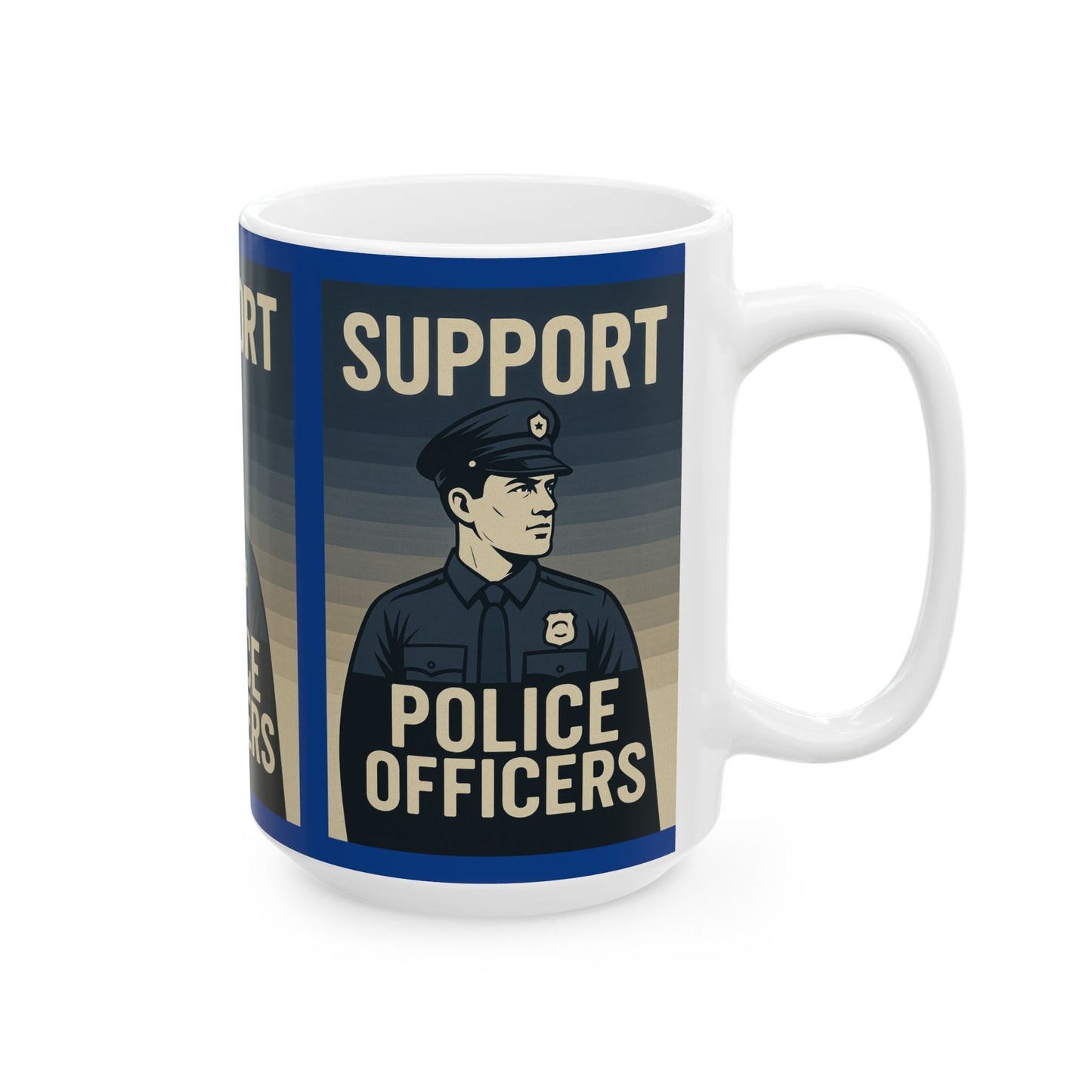 Support Police Officers Ceramic Mug | Unique Gift for Law Enforcement Appreciation, Police Supporter, Coffee Lover, Officer Tribute