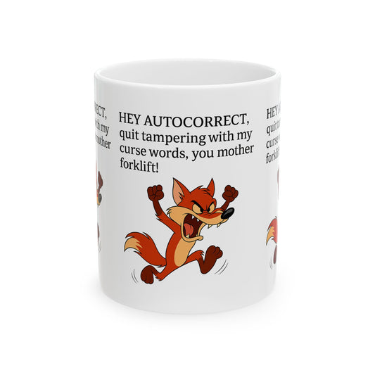Funny Autocorrect Ceramic Mug, Gift for Friends, Cute Coffee Mug, Office Humor Cup, Quirky Tea Mug, Playful Kitchen Decor