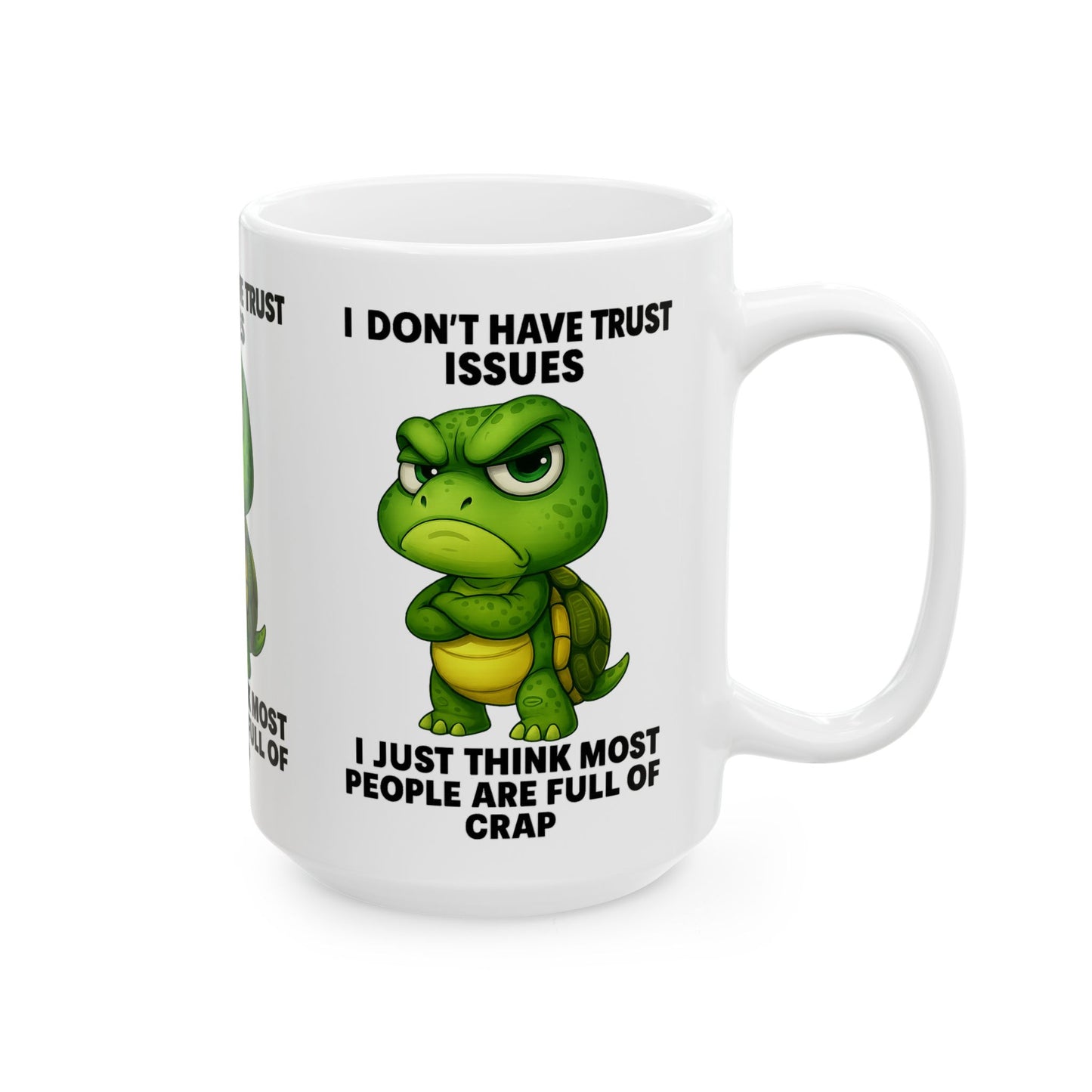 Funny Trust Issues Ceramic Mug, Quirky Coffee Cup for Humor Lovers, Gift for Friends, Office Mug, 11oz/15oz Options