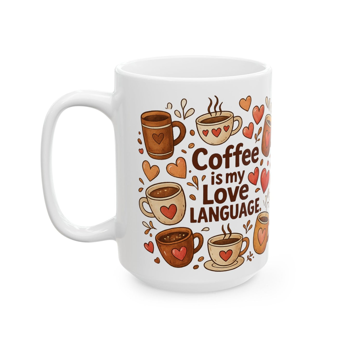 Coffee Love Ceramic Mug - Perfect for Valentine's Day, Gift for Coffee Lovers, Heartfelt Home Décor, Cute Kitchenware, Inspirational [...]
