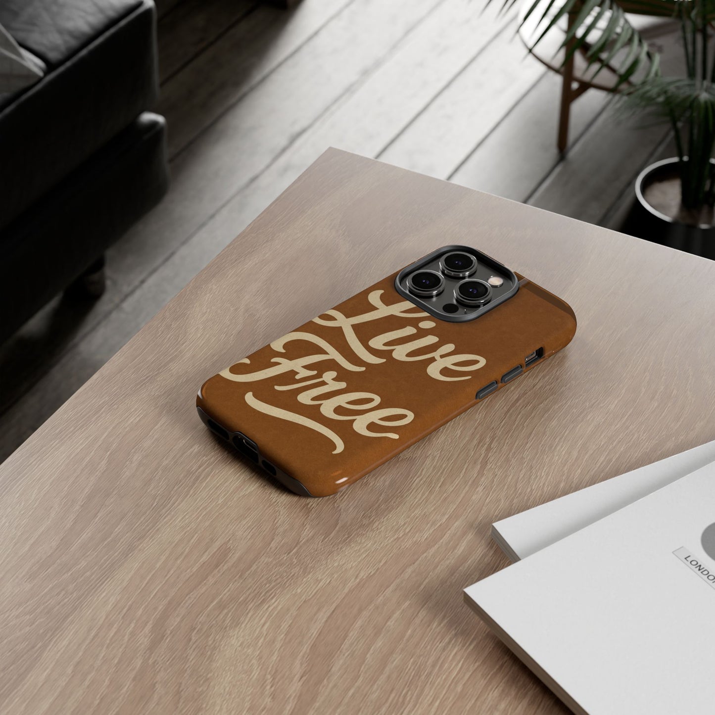 Live Free Phone Case, Tough Cases, Inspirational Phone Accessories, Gift for Adventurers, Customizable Design, Unique Tech Gifts