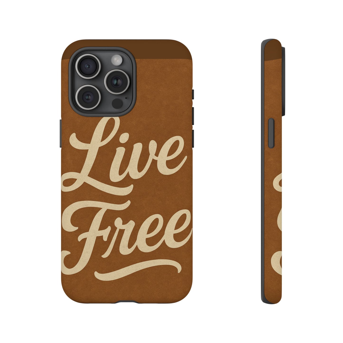 Live Free Phone Case, Tough Cases, Inspirational Phone Accessories, Gift for Adventurers, Customizable Design, Unique Tech Gifts