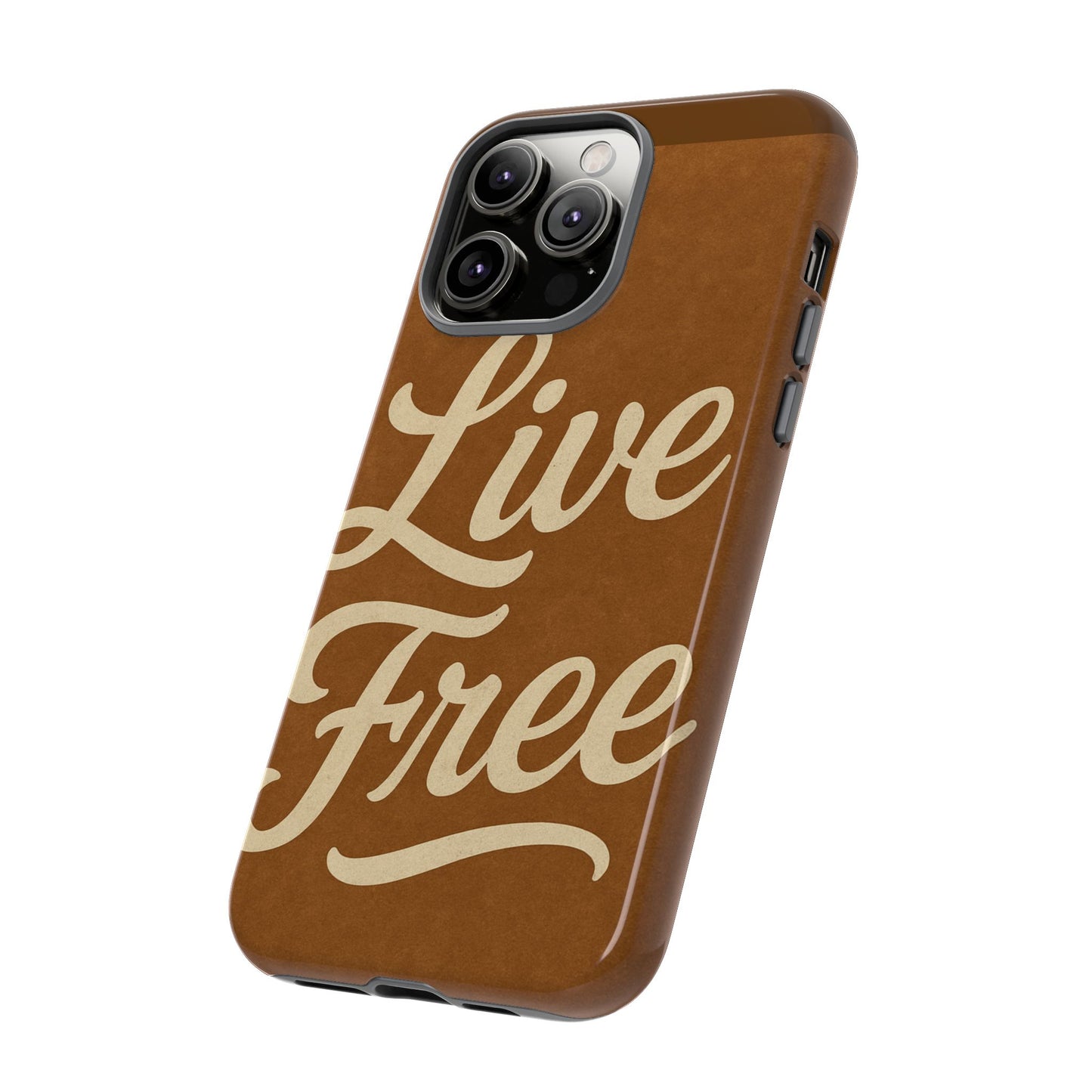 Live Free Phone Case, Tough Cases, Inspirational Phone Accessories, Gift for Adventurers, Customizable Design, Unique Tech Gifts