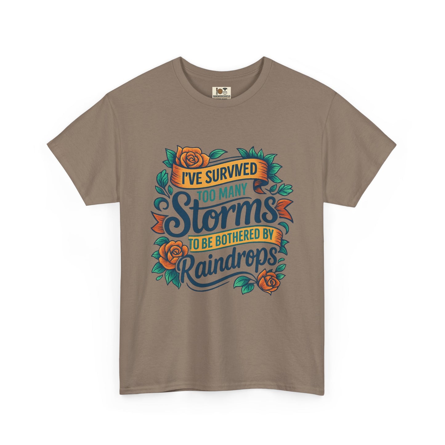 I've Survived Storms Tee, Inspirational T-Shirt, Motivational Gift, Unisex Cotton Shirt, Weather Saying Tee, Positive Vibes Apparel