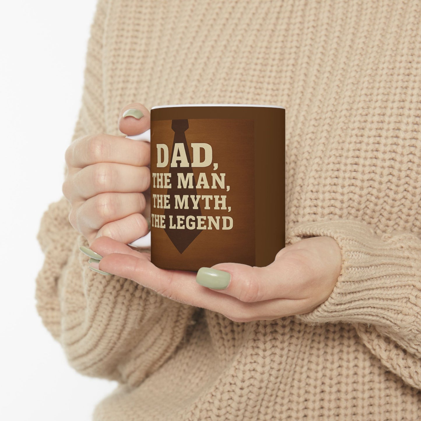 Father's Day Quote Ceramic Mug, Gift for Dad, All Occasion Coffee Mug, Inspirational Beverage Cup, Dad's Birthday Present