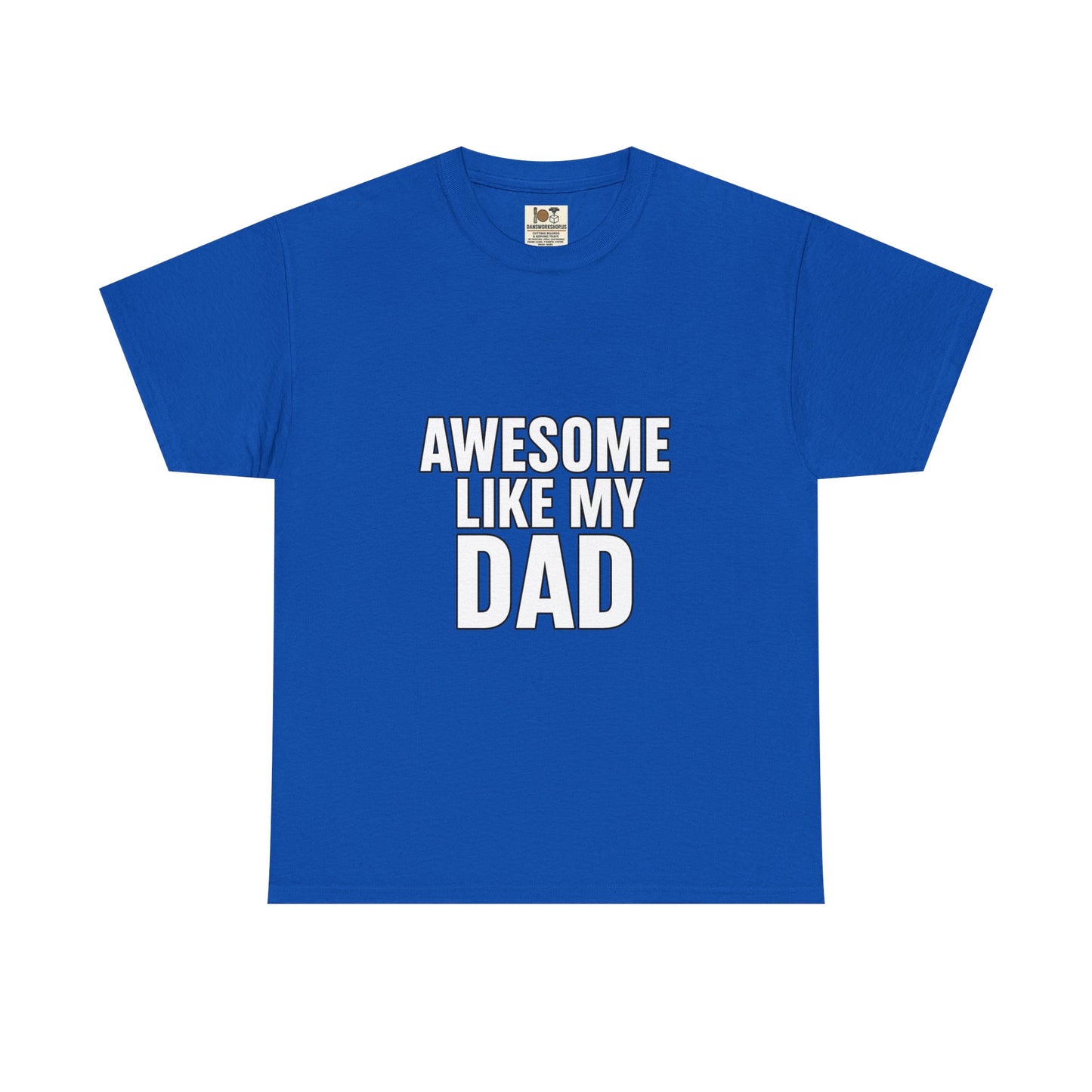 Awesome Like My Dad T-Shirt - Perfect Gift for Father's Day, Birthday, Casual Wear, Family Events, Dad Appreciation