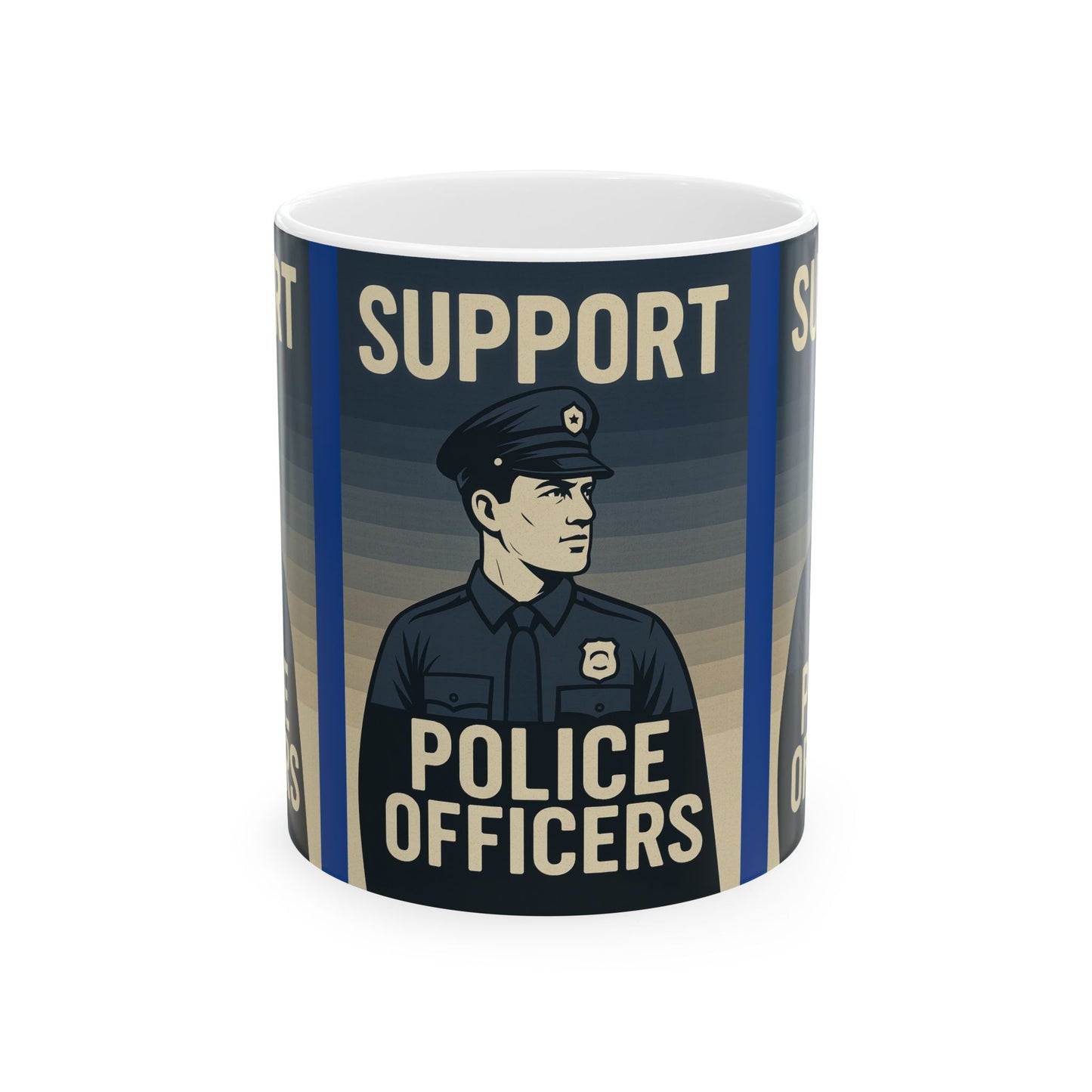 Support Police Officers Ceramic Mug | Unique Gift for Law Enforcement Appreciation, Police Supporter, Coffee Lover, Officer Tribute