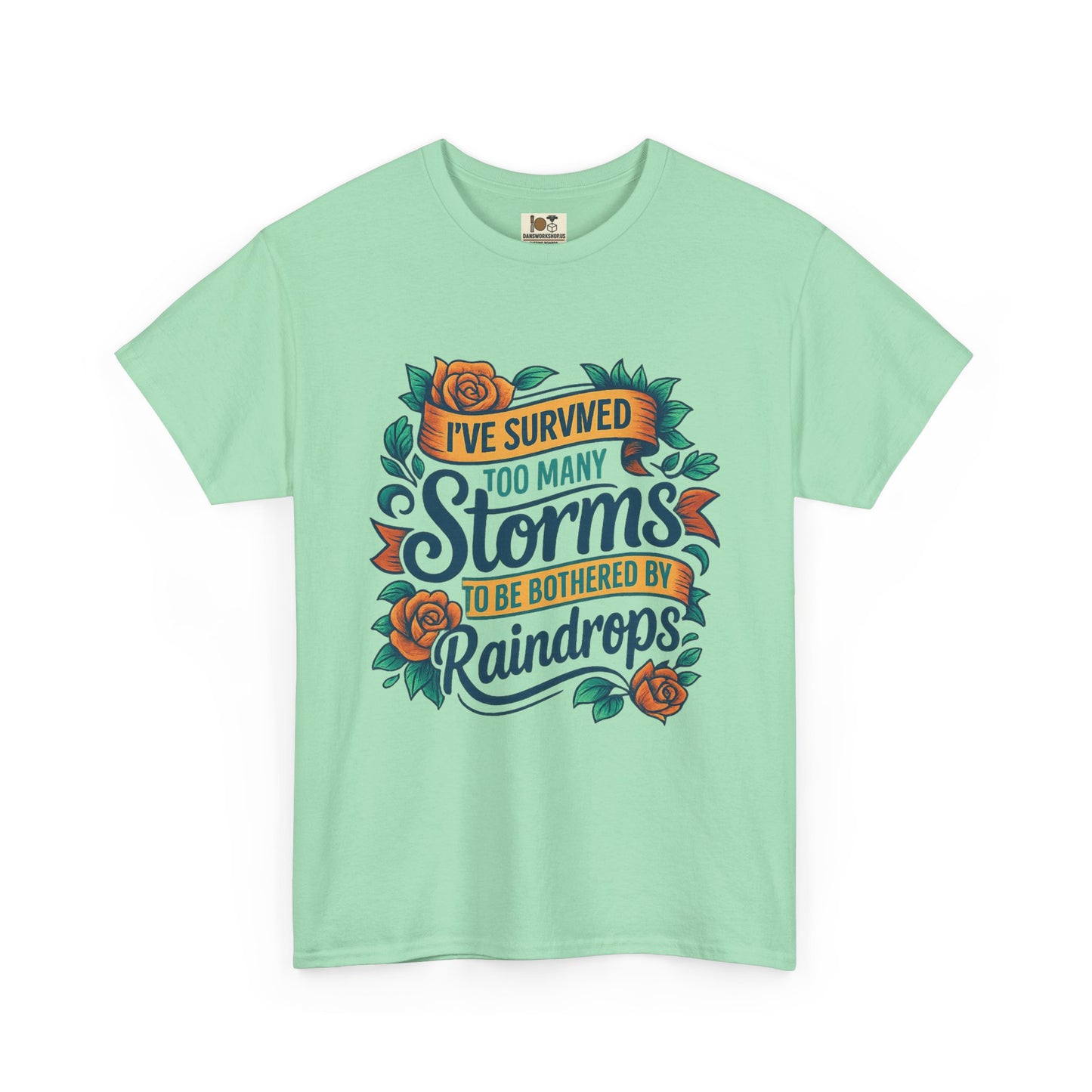 I've Survived Storms Tee, Inspirational T-Shirt, Motivational Gift, Unisex Cotton Shirt, Weather Saying Tee, Positive Vibes Apparel