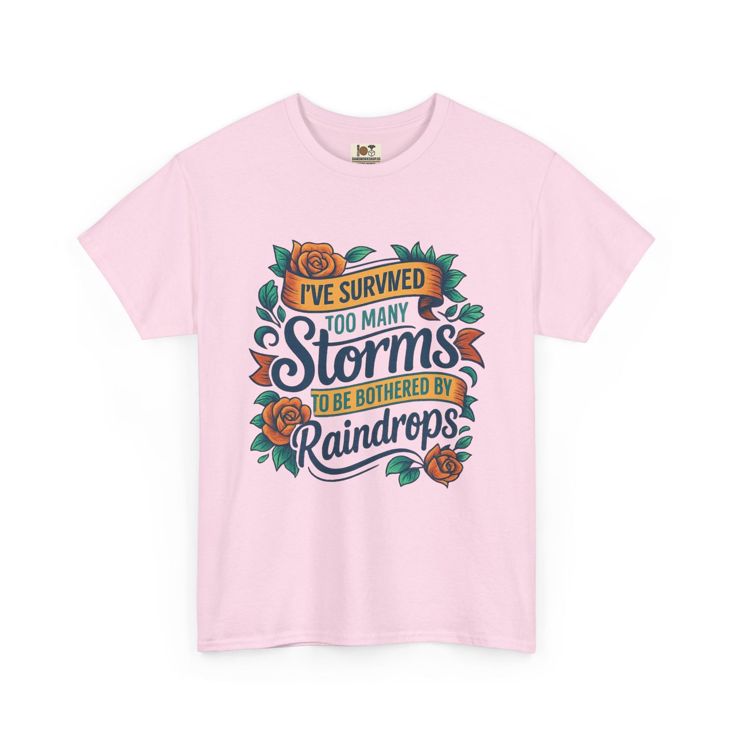 I've Survived Storms Tee, Inspirational T-Shirt, Motivational Gift, Unisex Cotton Shirt, Weather Saying Tee, Positive Vibes Apparel