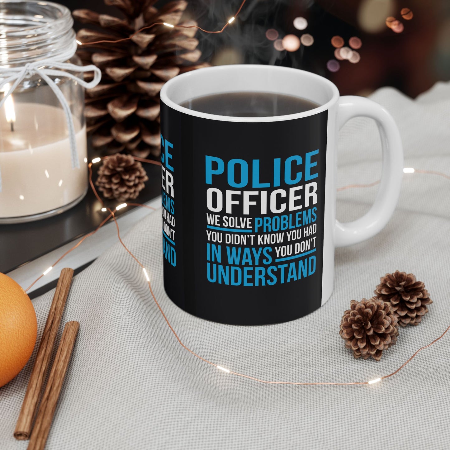 Police Officer Humorous Ceramic Mug - Perfect Gift for Law Enforcement, Coffee Lovers, Birthday, Appreciation, Thank You