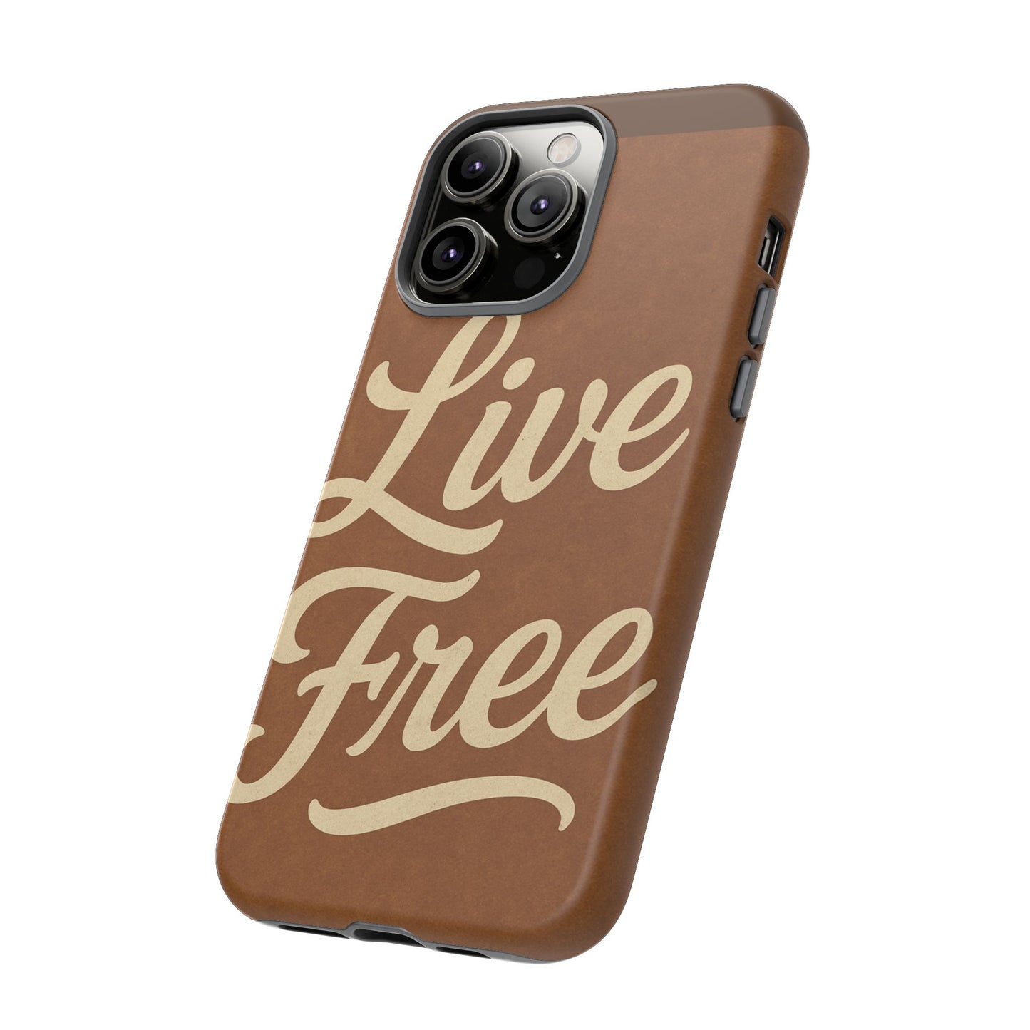 Live Free Phone Case, Tough Cases, Inspirational Phone Accessories, Gift for Adventurers, Customizable Design, Unique Tech Gifts