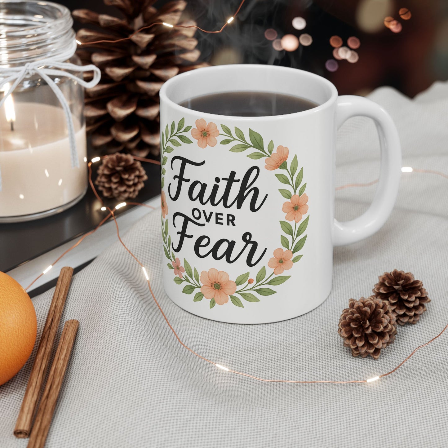 Inspirational Floral Ceramic Mug - Faith Over Fear, Motivation Gift, Coffee Cup, Home Decor, Encouragement Drinkware