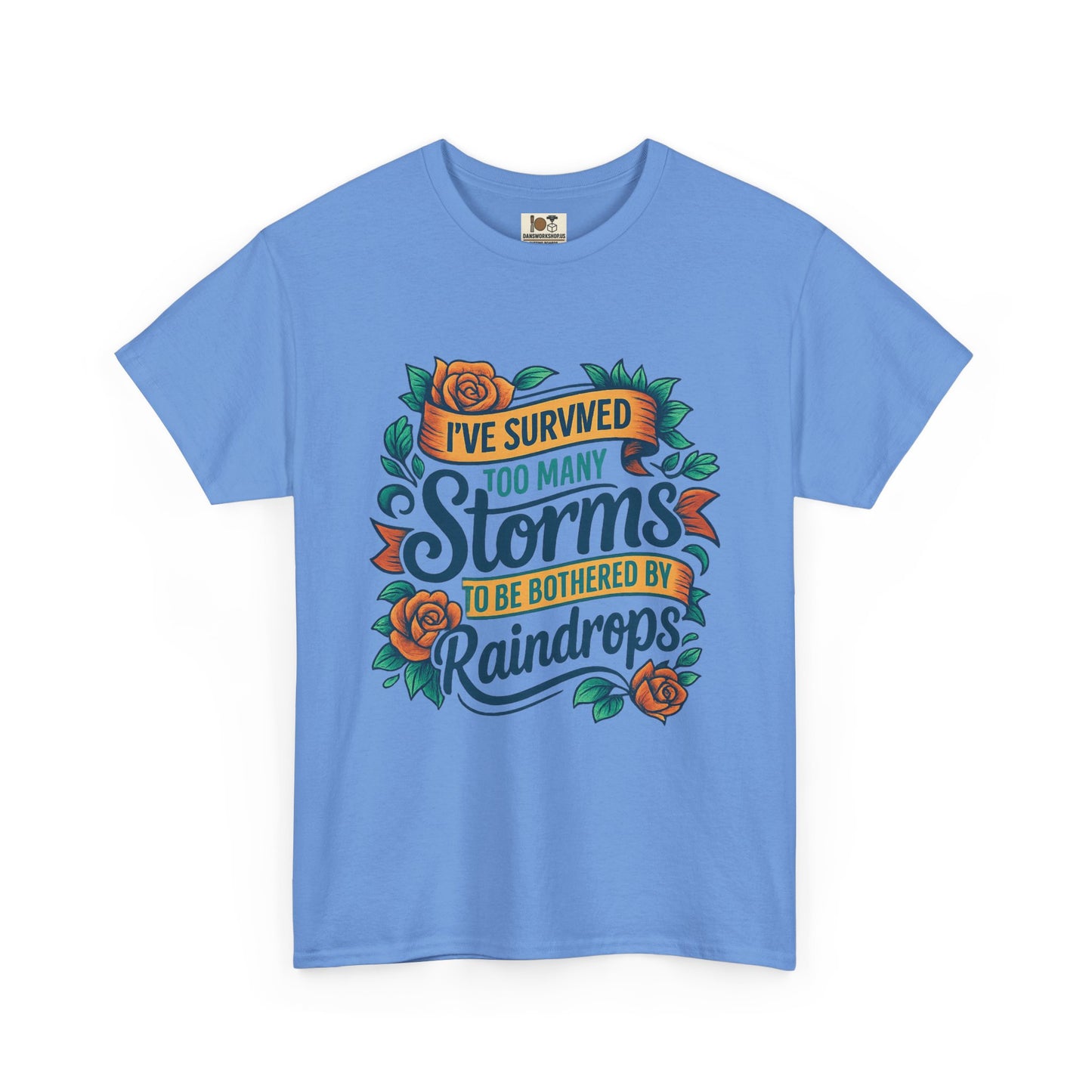 I've Survived Storms Tee, Inspirational T-Shirt, Motivational Gift, Unisex Cotton Shirt, Weather Saying Tee, Positive Vibes Apparel