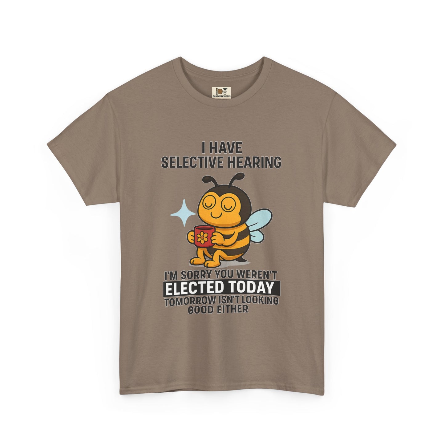Funny Bee Selective Hearing Tee, Humorous T-Shirt for Adults, Gifts for Bee Lovers, Birthday, Funny Gift, Casual Wear